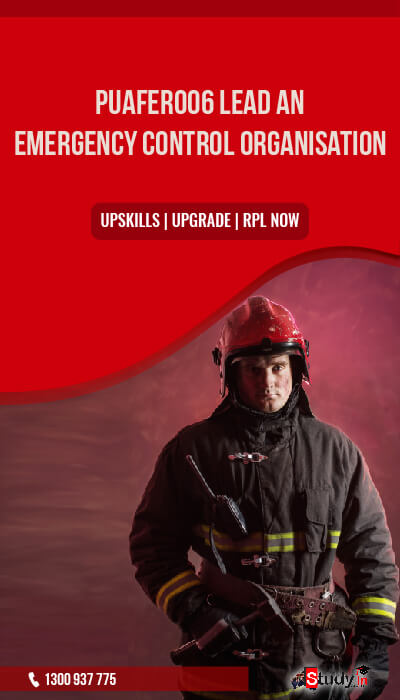 Study in Pty Ltd PUAFER006 Lead an Emergency Control Organisation qualification in Melbourne Australia