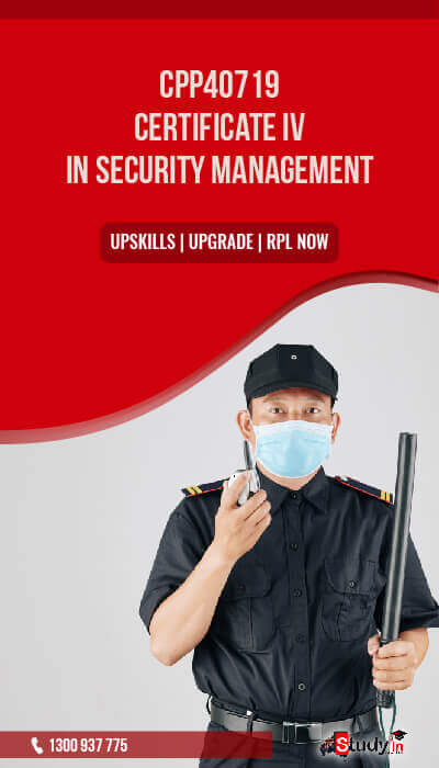 CPP40719 Certificate IV in Security Management Online Qualification Certificate in Geelong Australia - Study in Pty Ltd provide RPL Property Services Online Qualification Courses in AU