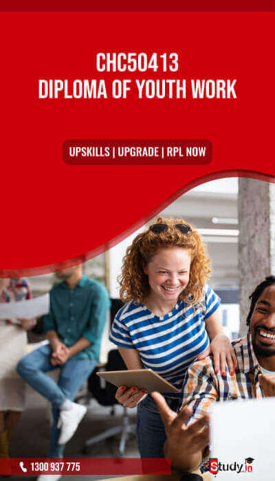 CHC50413 Diploma of Youth Work Online Qualification Certificate in Geelong Australia - Study in Pty Ltd provide RPL Health and Community Services Online Qualification Courses in AU